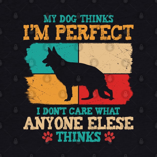 Funny German Shepherd Quote by White Martian